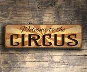 Welcome To The Circus Sign - Circus Signs – UV Protected Color Print, Durable Aluminum Composite, Indoor Outdoor Ready - 36-x-12-inches
