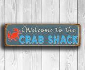Crab Shack Sign - Welcome To The Crab Shack – Vintage Style, Full Color UV Protected Print, All-Weather Aluminum Composite, Indoor Outdoor Use - 24-x-8-inches