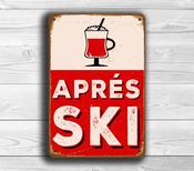 Aprés Ski Sign - Ski Party Signs – Vintage Mountain Ski Sign, Full Color UV Protected Print, All-Weather Aluminum Composite, Indoor Outdoor Ready - 20-x-14-inches
