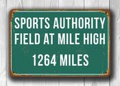 Sports Authority Field at Mile High Sign - 16-x-12inches