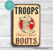 Troops Wipe Your Boots Sign – Vintage Aluminum Composite Wall Art, Full Color UV Protected Print, Indoor Outdoor Use, Easy Mount Pre-Drilled Holes - 36-x-24-inches