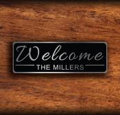 Custom Welcome Sign - 18-x-6-inches