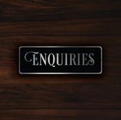 Enquiries Door Sign – Vintage Style Metal Sign, Full Color UV Protected Print, Durable Aluminum Composite, Easy Install Punched Holes - 18-x-6-inches image