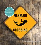 Mermaid Crossing Sign – Mermaid Wall Art, Full Color UV Protected Print, Indoor Outdoor Ready, Pre-Drilled Holes for Easy Mounting - 8-x-8