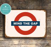 Vintage Mind The Gap Sign – London Underground Sign, Tube Train Decor, Durable Aluminum Composite, Easy Mount Pre-Drilled Holes - 14-x-10