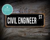Civil Engineer Street Sign Gift – Unique Gift, Vintage Aluminum Composite, UV Protected Print, Weather Ready Aluminum Composite, Indoor Outdoor Use - 20-x-6-inches