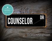 Counselor Street Sign Gift – Thoughtful Gift, Vintage Aluminum Composite, UV Protected Print, Durable Aluminum Composite, High Humidity Ready - 36-x-12-inches