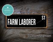 Farm Laborer Street Sign Gift – Unique Gift, Vintage Wall Decor, Full Color UV Print, Durable Aluminum Composite, Indoor Outdoor Use - 24-x-8-inches-2