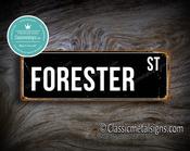 Forester Street Sign Gift – Perfect Gift, Vintage Aluminum Composite, UV Protected Print, Weather Ready Aluminum Composite, High Humidity Ready - 20-x-6-inches