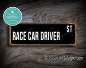 Race Car Driver Street Sign Gift – Unique Gift, Vintage Aluminum Composite, UV Protected Print, Durable Aluminum Composite, Indoor Outdoor Use - 36-x-12-inches