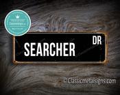 Searcher Street Sign - Personalized Metal Road Signs, Gifts for Co-worker, Colleague Gift, Durable Heavy Duty plaque - 36-x-12-inches