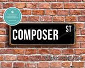 Composer Street Sign - Personalized Metal Road Signs, Gifts for Co-worker, Colleague Gift, Durable Heavy Duty plaque - 36-x-12-inches