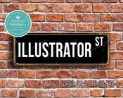 Illustrator Street Sign - Personalized Metal Road Signs, Gifts for Co-worker, Colleague Gift, Durable Heavy Duty plaque - 12-x-4-inches