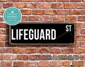 Lifeguard Street Sign - Personalized Metal Road Signs, Gifts for Co-worker, Colleague Gift, Durable Heavy Duty plaque - 24-x-8-inches image