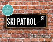 Ski Patrol Street Sign - Personalized Metal Road Signs, Gifts for Co-worker, Colleague Gift, Durable Heavy Duty plaque - 24-x-8-inches