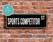 Sports Competitor Street Sign - Personalized Metal Road Signs, Gifts for Co-worker, Colleague Gift, Durable Heavy Duty plaque - 36-x-12-inches