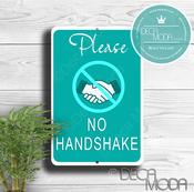 No Handshake Sign – Vintage Commercial Wall Sign, Full Color UV Protected Print, Durable Aluminum Composite, Easy Install Punched Holes - 9-x-6