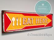 Vintage Style Eat Here Sign – Vintage Style, Full Color UV Protected Print, All-Weather Aluminum Composite, Pre-Drilled Mounting Holes - 24-x-8-inches / 