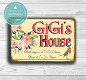 GiGi's House Sign - 20-x-14-inches