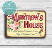 Mawmaw's House Sign - 14-x-10inches