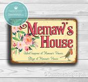 Memaw's House Sign - 36-x-24-inches