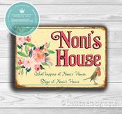 Noni's House Sign - 14-x-10inches
