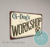 G Dog's Workshop Sign - 9-x-6-inches