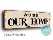 Welcome To Our Home Sign – Durable House Entryeay Signs, Full Color UV Protected Print, Indoor Outdoor Use - 12-x-4-inches