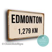 Personalized Edmonton Street Sign - Fully Custom with any Miles or KM, Bespoke City Name Plaque, Durable Travel Decor, Distance Wall Art - 20-x-14-inches / 