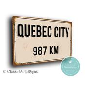 Personalized Quebec City Street Sign - Fully Custom with any Miles or KM, Bespoke City Name Plaque, Durable Travel Decor, Distance Wall Art - 16-x-12 / 