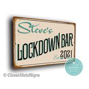 Personalized Lockdown Bar Sign – Custom Metal Bar Decor, Vintage Style Pub Signage, Man Cave Wall Art, Indoor Outdoor Beer Garden Decor, Home Bar Gift - 20-x-14-inches