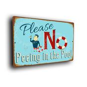 No Peeing Pool Sign – Funny Pool Signs, Full Color UV Protected Print, Indoor Outdoor Ready, Easy Mount Pre-Drilled Holes - 20-x-14-inches