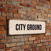 City Ground Stadium Sign - 20-x-6-inches