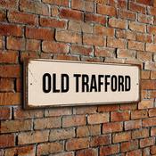 Old Trafford Stadium Sign - 12-x-4-inches