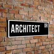 Architect Street Sign - Personalized Metal Road Signs, Gifts for Co-worker, Colleague Gift, Durable Heavy Duty plaque - 12-x-4-inches
