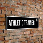 Athletic Trainer Street Sign - Personalized Metal Road Signs, Gifts for Co-worker, Colleague Gift, Durable Heavy Duty plaque - 20-x-6-inches