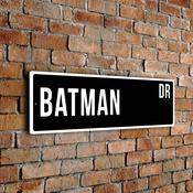 Batman Street Sign - Personalized Metal Road Signs, Gifts for Co-worker, Colleague Gift, Durable Heavy Duty plaque - 12-x-4-inches