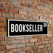 Bookseller Street Sign - Personalized Metal Road Signs, Gifts for Co-worker, Colleague Gift, Durable Heavy Duty plaque - 12-x-4-inches