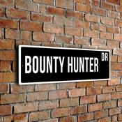 Bounty Hunter Street Sign - Personalized Metal Road Signs, Gifts for Co-worker, Colleague Gift, Durable Heavy Duty plaque - 24-x-8-inches