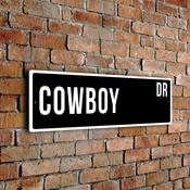 Cowboy Street Sign - Personalized Metal Road Signs, Gifts for Co-worker, Colleague Gift, Durable Heavy Duty plaque - 20-x-6-inches
