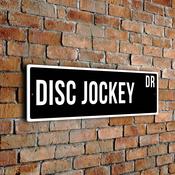 Disc Jockey Street Sign - Personalized Metal Road Signs, Gifts for Co-worker, Colleague Gift, Durable Heavy Duty plaque - 20-x-6-inches