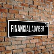 Financial Adviser Street Sign - Personalized Metal Road Signs, Gifts for Co-worker, Colleague Gift, Durable Heavy Duty plaque - 24-x-8-inches image