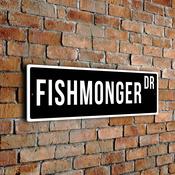 Fishmonger Street Sign - Personalized Metal Road Signs, Gifts for Co-worker, Colleague Gift, Durable Heavy Duty plaque - 12-x-4-inches