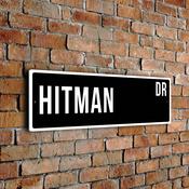 Hitman Street Sign - Personalized Metal Road Signs, Gifts for Co-worker, Colleague Gift, Durable Heavy Duty plaque - 24-x-8-inches