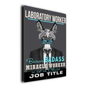 Gift for Laboratory Worker – Metal Sign for Laboratory Workers, UV Protected Print, Durable Indoor/Outdoor Signs, Smooth Matt Finish, Mounting Holes - 