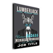 Gift for Lumberjack – Metal Sign for Lumberjacks, UV Protected Print, Durable Indoor/Outdoor Signs, Smooth Matt Finish, Mounting Holes - 