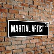 Martial Artist Street Sign - Personalized Metal Road Signs, Gifts for Co-worker, Colleague Gift, Durable Heavy Duty plaque - 24-x-8-inches