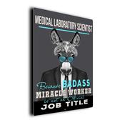 Gift for Medical Laboratory Scientist – Metal Sign for Medical Laboratory Scientists, UV Protected Print, Durable Indoor/Outdoor Signs, Smooth Matt Finish, Mounting Holes - 