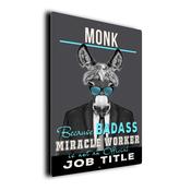 Gift for Monk – Metal Sign for Monks, UV Protected Print, Durable Indoor/Outdoor Signs, Smooth Matt Finish, Mounting Holes - 9-x-6-inches