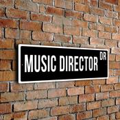 Music Director Street Sign - Personalized Metal Road Signs, Gifts for Co-worker, Colleague Gift, Durable Heavy Duty plaque - 12-x-4-inches